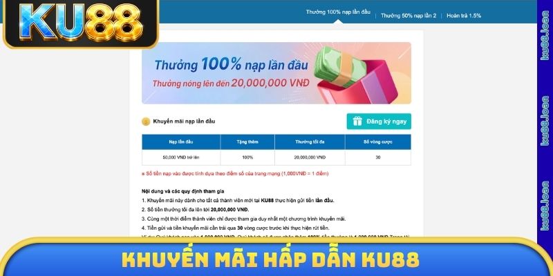 Khuyến mãi hấp dẫn KU88