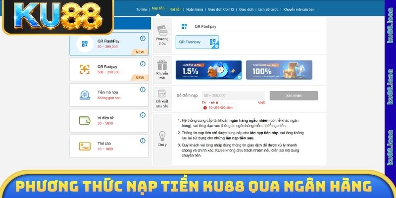 Phương thức nạp tiền KU88 thông qua tài khoản ngân hàng